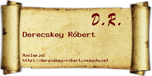 Derecskey Róbert névjegykártya